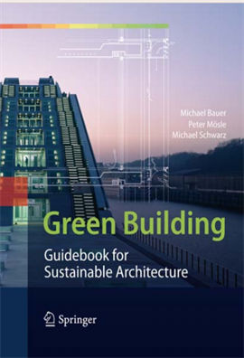 Green Building  Guidebook for Sustainable Architecture